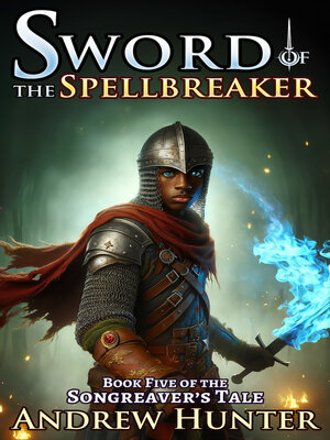 cover image of Sword of the Spellbreaker
